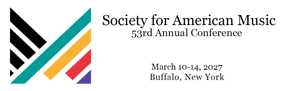 Society for American Music 53rd Annual Conference logo; event is March 10-14, 2027, in Buffalo, New York. Bold geometric lines form a stylized M on the left.