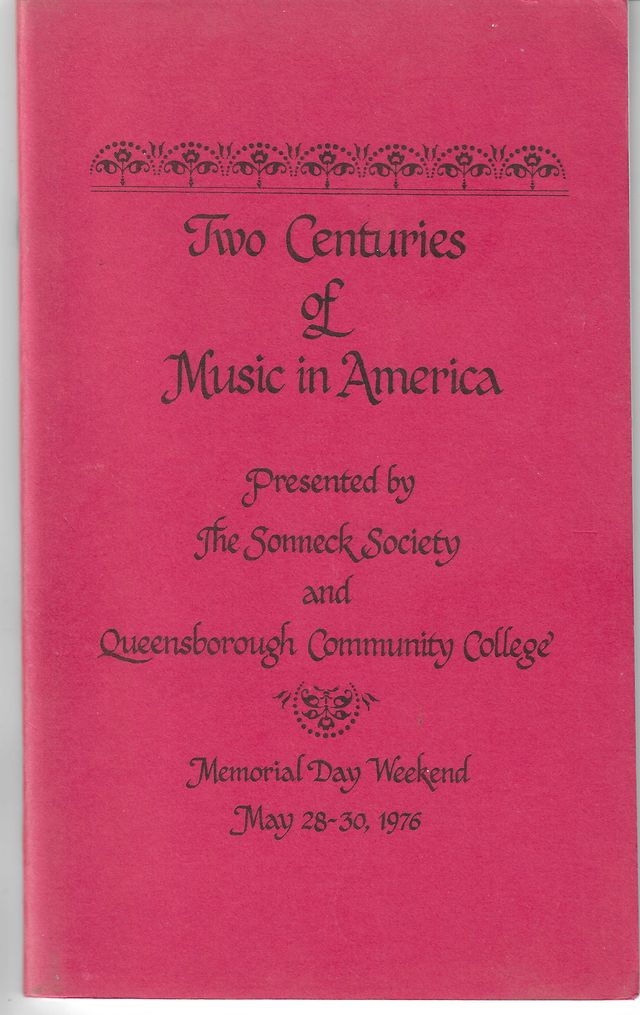A red event program cover titled Two Centuries of Music in America, presented by The Sonneck Society and Queensborough Community College, Memorial Day Weekend, May 28-30, 1976.